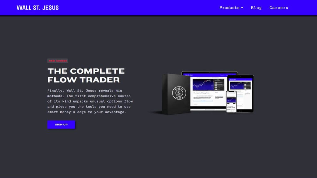 Wall St. Jesus – The Complete Flow Trader