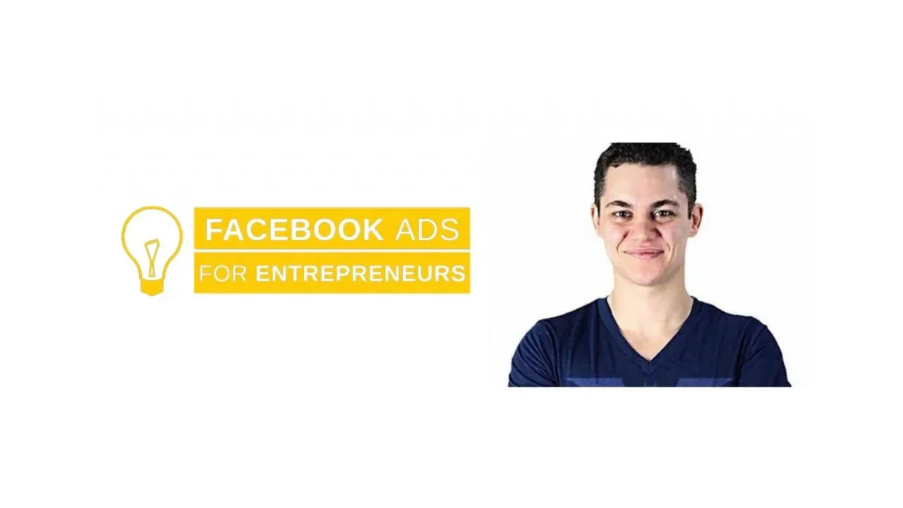 Dan Henry – Facebook Ads for Entrepreneur