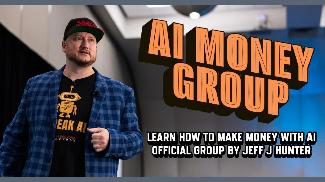 Jeff J Hunter – AI Money Group
